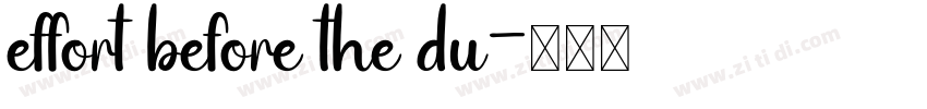 effort before the du字体转换